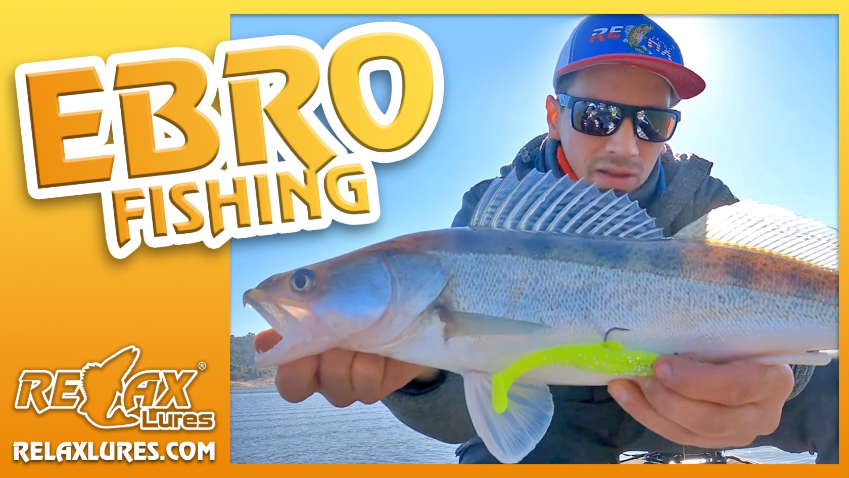 EBRO: THE DREAM FISHING PLACE? - RELAX LURES