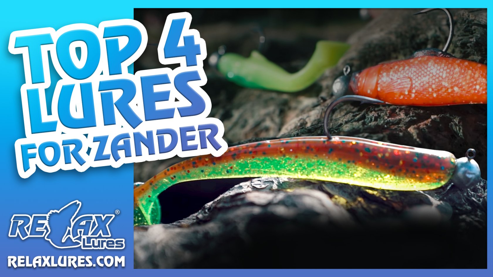 TOP 4 LURES FOR ZANDER - RELAX LURES